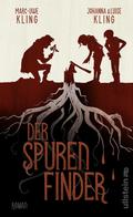 Der Spurenfinder by Marc-Uwe Kling