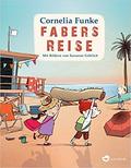 Fabers Reise by Cornelia Funke