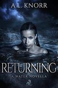 Returning (Mermaid's Return, #1) by A.L. Knorr