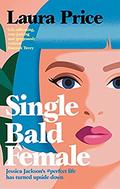 Single Bald Female by Laura Price