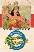 Wonder Woman 3: The Golden Age Omnibus (Wonder Woman: The Golden Age #3) by Joye Murchison