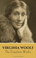 Virginia Woolf: The Complete Works by Virginia Woolf, Classics for all