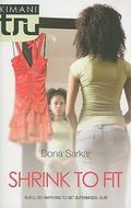 Shrink to Fit by Dona Sarkar