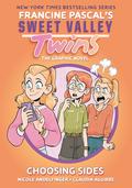 Choosing Sides (Sweet Valley Twins Graphic Novels #3) by Nicole Andelfinger