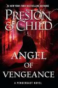 Angel of Vengeance (Aloysius Pendergast #22) by Douglas Preston