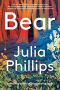 Bear by Julia Phillips