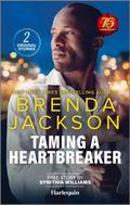 Taming a Heartbreaker: Spicy Black Romance by Brenda Jackson