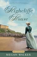 Highcliffe House by Megan Walker