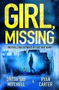 Girl, Missing by Dreda Say Mitchell