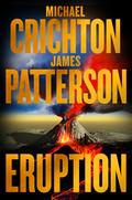 Eruption by Michael Crichton