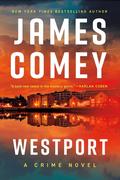 Westport (Nora Carleton #2) by James Comey
