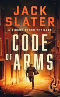 Code of Arms by Jack Slater