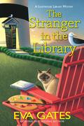The Stranger in the Library (Lighthouse Library Mystery #11) by Eva Gates
