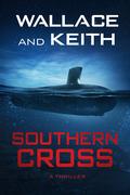 Southern Cross (Hunter Killer #9) by Don Keith