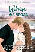 When We Began by Judy Corry