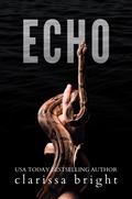 Echo by Clarissa Bright