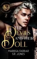 The Devils and Their Doll (Verona Falls University #2) by Marissa Farrar