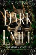 Dark Is My Exile by L.A. McGinnis