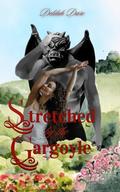 Stretched by the Gargoyle by Delilah Dare
