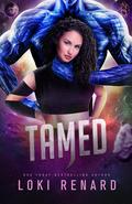 Tamed (Human Pet Shop #1) by Loki Renard