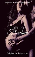 Dierdre's Freedom by Victoria Johnson