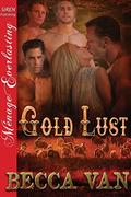 Gold Lust by Becca Van