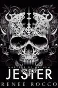 Jester (Masters of Mayhem #2) by Renee Rocco