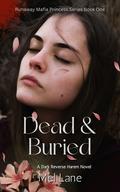 Dead and Buried by Mel Lane