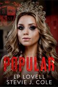 Popular (Black Mountain Academy #1) by L.P. Lovell