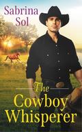 The Cowboy Whisperer (Rancho Lindo #2) by Sabrina Sol