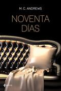 Noventa días (Noventa Días #1) by M.C. Andrews