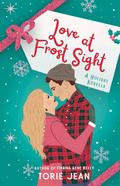 Love at Frost Sight: A Holiday Novella by Torie Jean