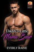 Daddy's Little Mama Bear (Missouri Daddies #5) by Everly Raine