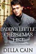 Daddy's Little Christmas List by Della Cain