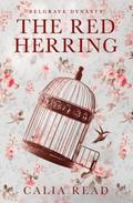 The Red Herring by Calia Read
