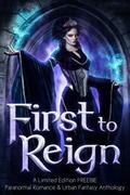 First to Reign by P. Mattern