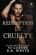 Redemption in Cruelty by Vi Carter