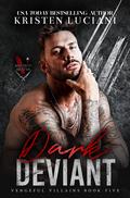 Dark Deviant by Kristen Luciani
