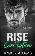 Rise of Corruption 2 by Amber Adams