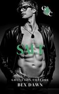 Salt (Groveton College #1) by Bex Dawn