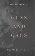 Guns and Gags by Leslie Luckie