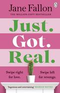 Just Got Real by Jane Fallon