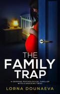 The Family Trap by Lorna Dounaeva