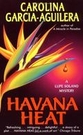 Havana Heat (Lupe Solano #5) by Carolina Garcia-Aguilera