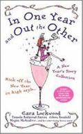 In One Year and Out the Other by Eileen Rendahl