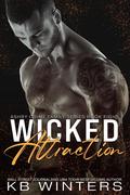 Wicked Attraction (Ashby Crime Family #8) by K.B. Winters