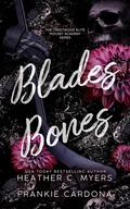 Blades & Bones (Crestwood Elite Hockey Academy #2) by Heather C. Myers