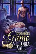 A Dangerous Game (The Perdition Club #7) by Victoria Vale