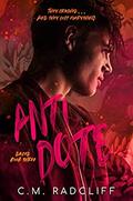 Antidote (Dazed #3) by C.M. Radcliff