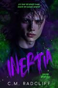 Inertia (Dazed #2) by C.M. Radcliff